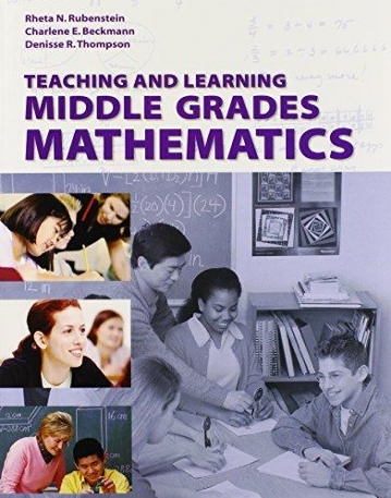 Teaching and Learning Middle Grades Mathematics, with Student Resource CD