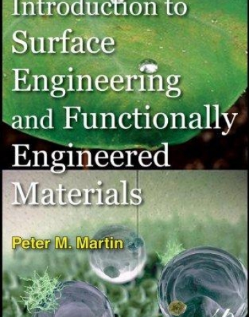 Intro. to Surface Engineering and Functionally Engineered Materials