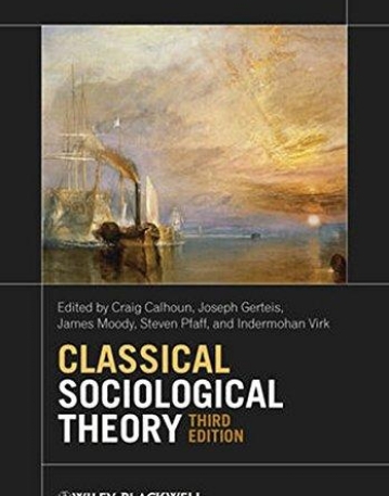 Classical Sociological Theory,3e