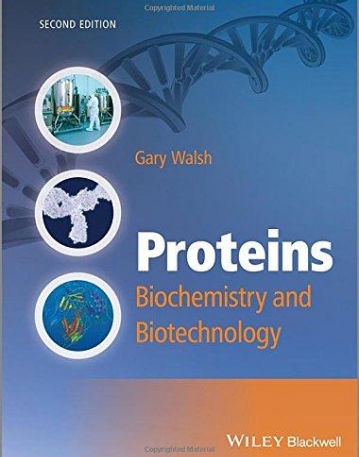 Proteins: Biochemistry and Biotechnology,2e