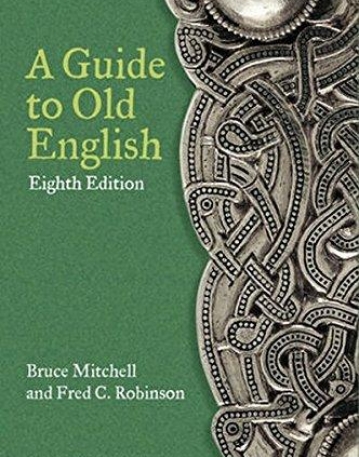 Guide to Old English,8e