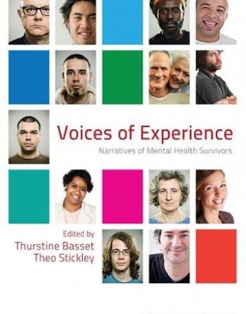Voices of Experience: Narratives of Mental Health Survivors
