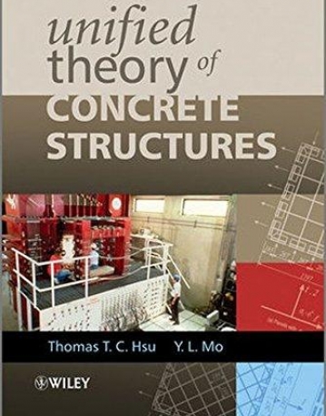 Unified Theory of Concrete Structures