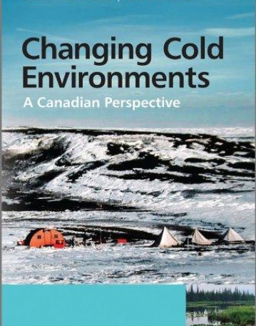 Changing Cold Environments: A Canadian Perspective