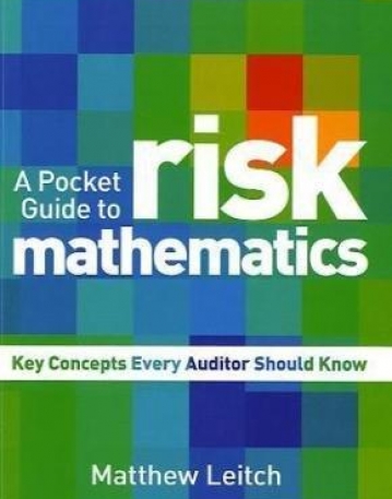 Pocket Guide to Risk Mathematics: Key Concepts Every Auditor Should Know