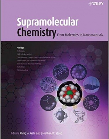 Supramolecular Chemistry: From Molecules to Nanomaterials, 8V Set