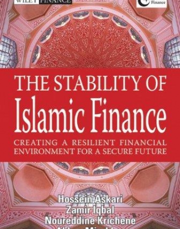 Stability of Islamic Finance: Creating a Resilient Financial Environment for a Secure Future