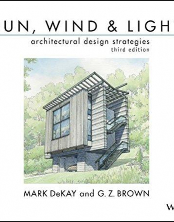 Sun, Wind, and Light: Architectural Design Strategies,3e