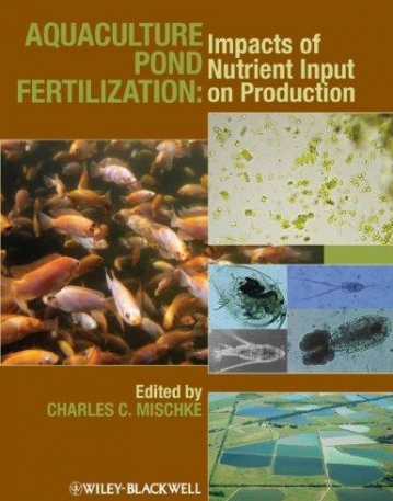 Aquaculture Pond Fertilization: Impacts of Nutrient Input on Production
