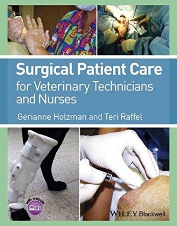 Surgical Patient Care for Veterinary Technicians and Nurses