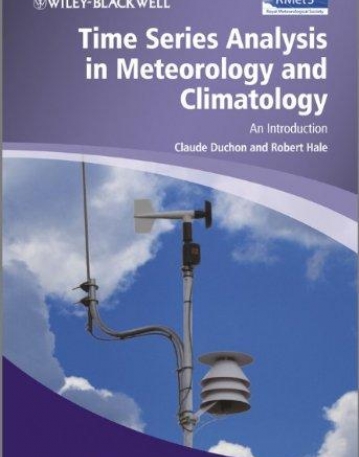 Time Series Analysis in Meteorology and Climatology: An Introduction