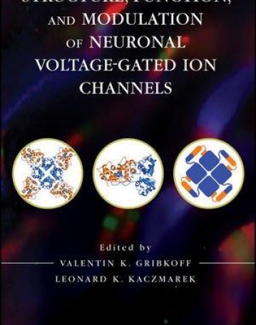 Structure, Function and Modulation of Neuronal Voltage-Gated Ion Channels