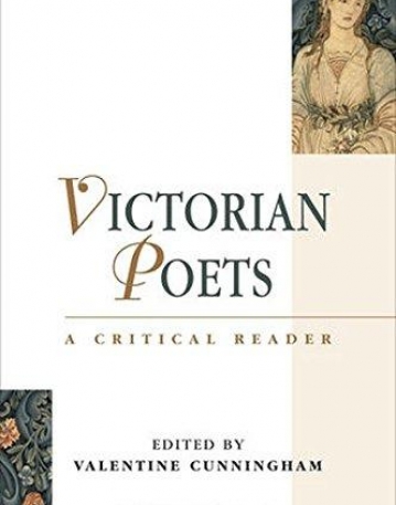 Victorian Poetry and Poetics: A Critical Reader