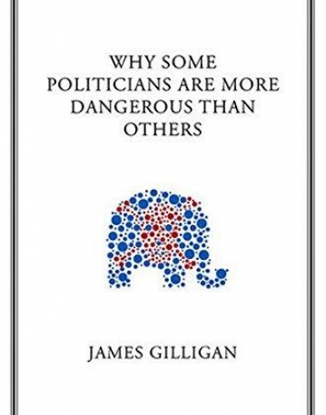 Why Some Politicians Are More Dangerous Than Others