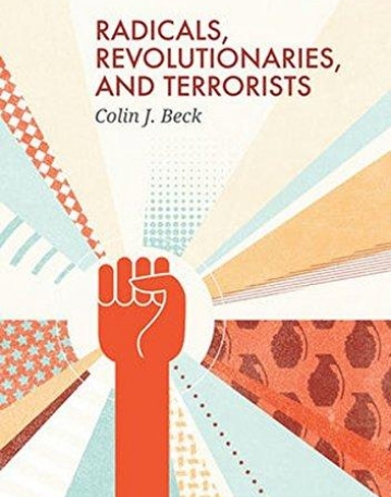 Radicals, Revolutionaries, and Terrorists