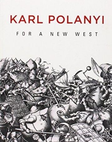 For a New West: Essays, 1919-1958