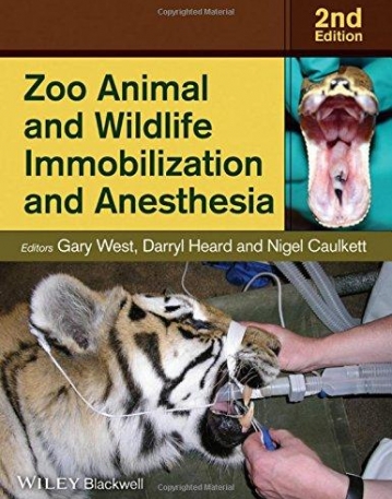 Zoo Animal and Wildlife Immobilization and Anesthesia,2e