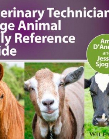 Veterinary Technician's Large Animal Daily Reference Guide