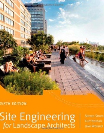 Site Engineering for Landscape Architects,6e