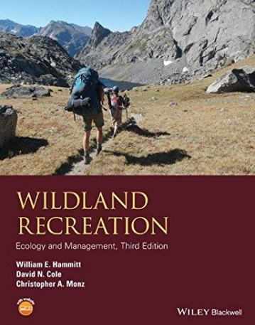 Wildland Recreation: Ecology and Management,3e