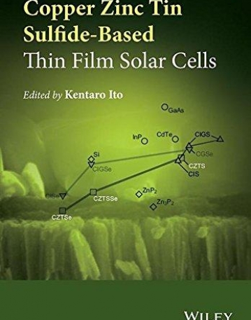 Copper Zinc Tin Sulphide-Based Thin Film Solar Cells