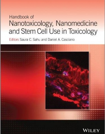 HDBK of Nanotoxicology, Nanomedicine and Stem Cell Use in Toxicology