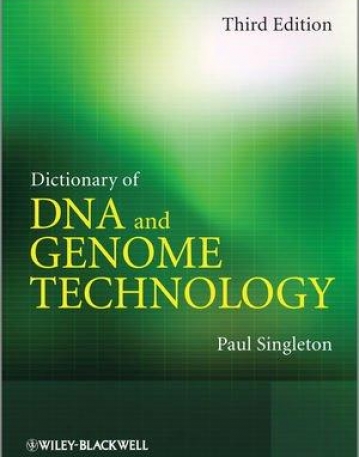 Dictionary of DNA and Genome Technology,3e
