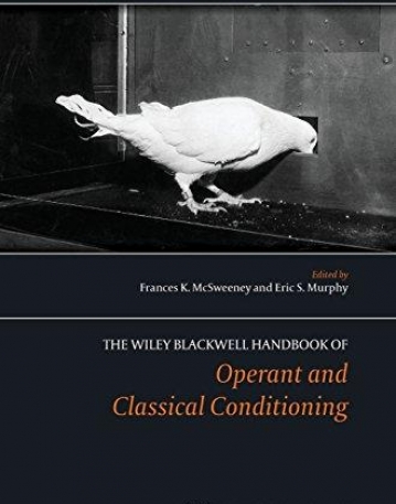 Wiley-Blackwell Handbook of Operant and Classical Conditioning