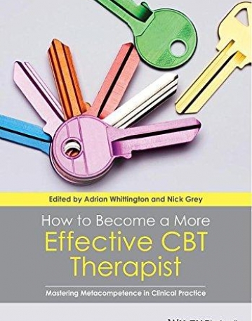 How to Become a More Effective CBT Therapist: Mastering Metacompetence in Clinical Practice