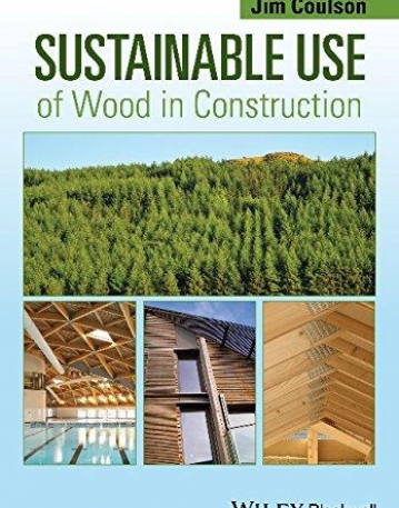 Sustainable Use of Wood in Construction