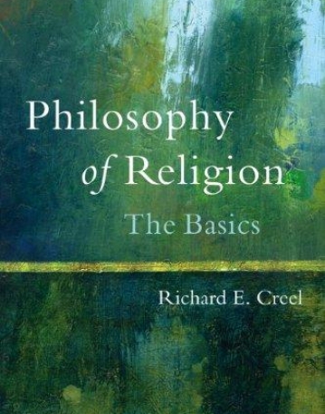 Philosophy of Religion: The Basics