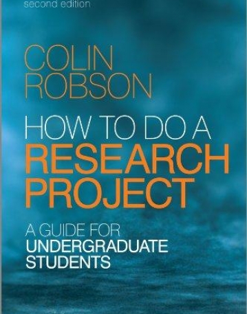 How to do a Research Project 2e: A Guide for Undergraduate Students