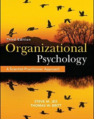 Organizational Psychology: A Scientist-Practitioner Approach,3e