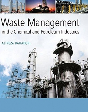 Waste Management in the Petroleum and Chemical Industries