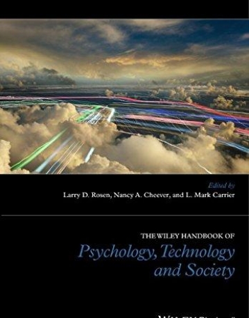 Wiley Handbook of Psychology, Technology and Society