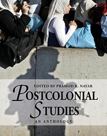 Postcolonial Studies - An Anthology