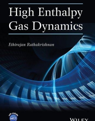 High Enthalpy Gas Dynamics
