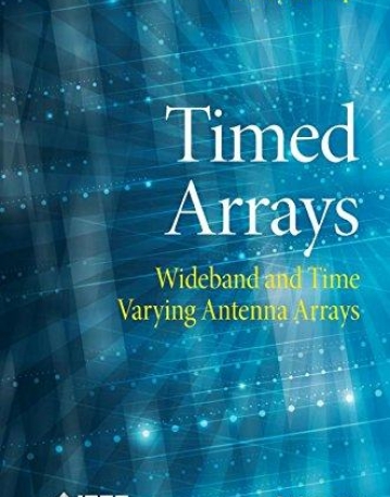 Timed Arrays: Wideband and Time Varying Antenna Arrays