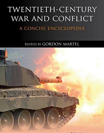 Twentieth-Century War and Conflict: A Concise Encyclopedia