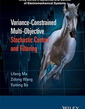 Variance-Constrained Multi-Objective Stochastic Control and Filtering