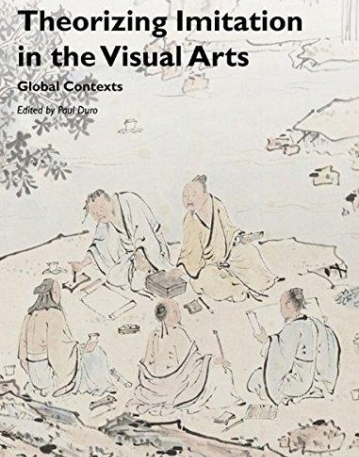 Theorizing Imitation in the Visual Arts: Global Contexts