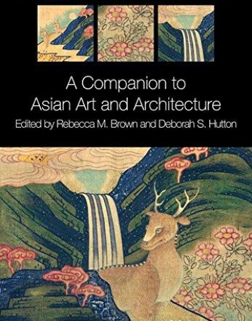 Companion to Asian Art and Architecture