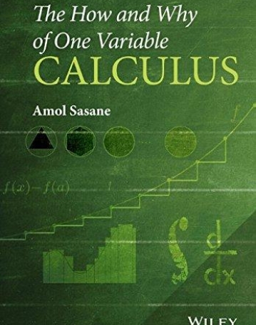 How and Why of One Variable Calculus