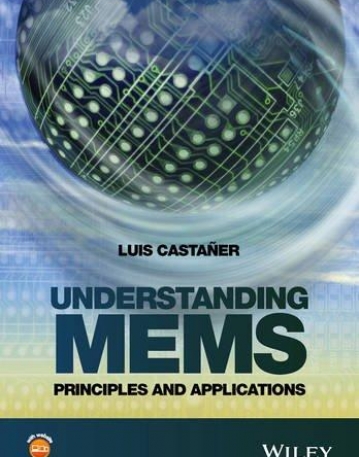 Understanding MEMS: Principles and Applications