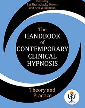 HDBK of Contemporary Clinical Hypnosis: Theory and Practice