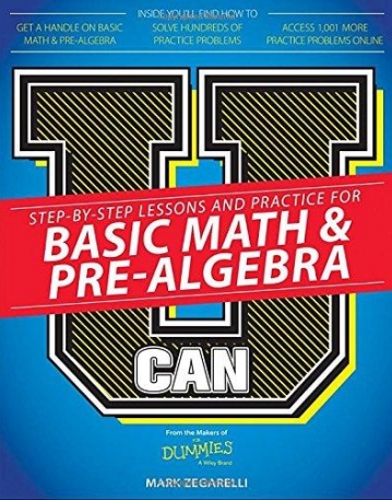 U Can: Basic Math and Pre-Algebra For Dummies