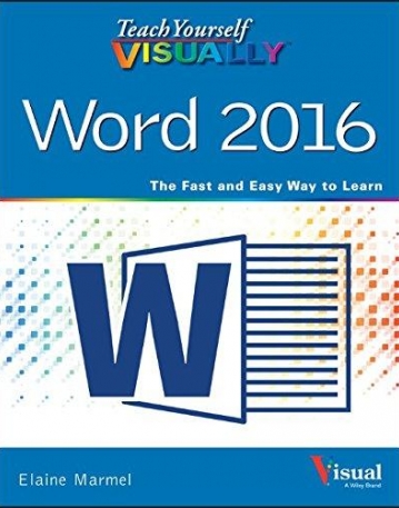 Teach Yourself VISUALLY Word 2016