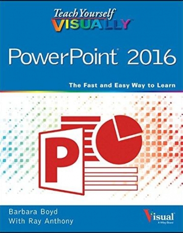 Teach Yourself VISUALLY PowerPoint 2016