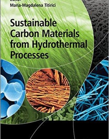 Sustainable Carbon Materials from Hydrothermal Processes