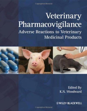 Veterinary Pharmacovigilance: Adverse Reactions to Veterinary Medicinal Products